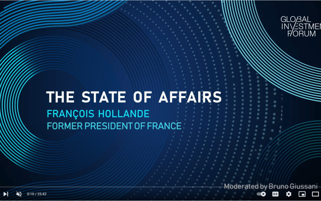 Francois Hollande at the 2023 Global Investment Forum