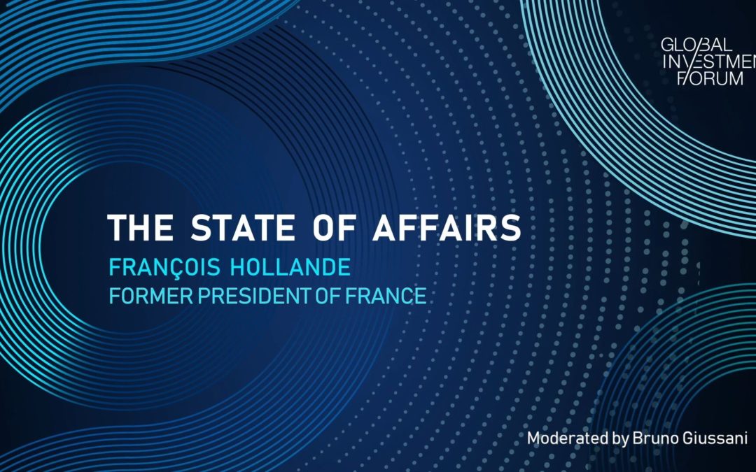 President of France Francois Hollande at the 2023 Global Investment Forum