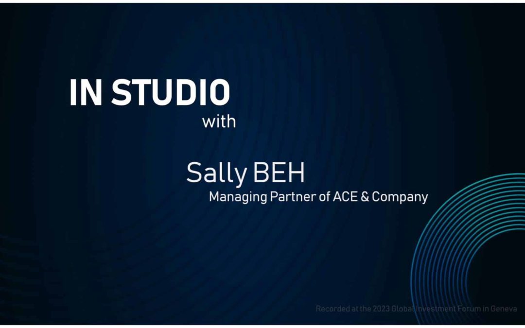 Insights from the Studio at the Global Investment Forum 2023 with Sally Beh
