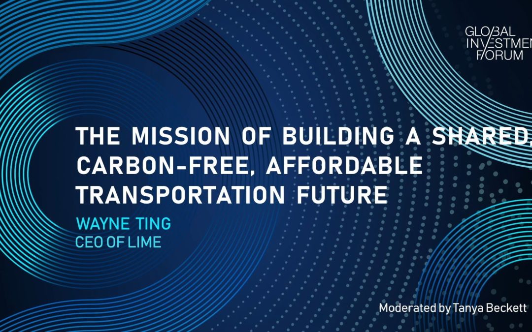 Wayne Ting talks about the Future of Mobility at the Global Investment Forum